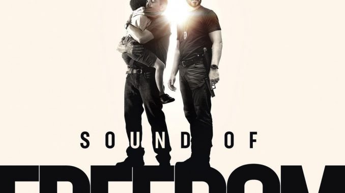 Cartel para 'Sound of Freedom' una película de fe que pone el dedo en la llaga