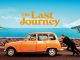Cartel para 'The Last Journey' una road movie divertida con amor fraternal